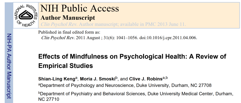 Effects of Mindfulness on Psychological Health - Areview of Empirical Studies, Department of Psychology and Neuroscience