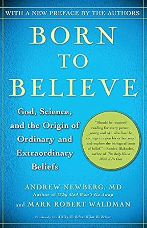 Dr Andrew Newberg - Born to believe