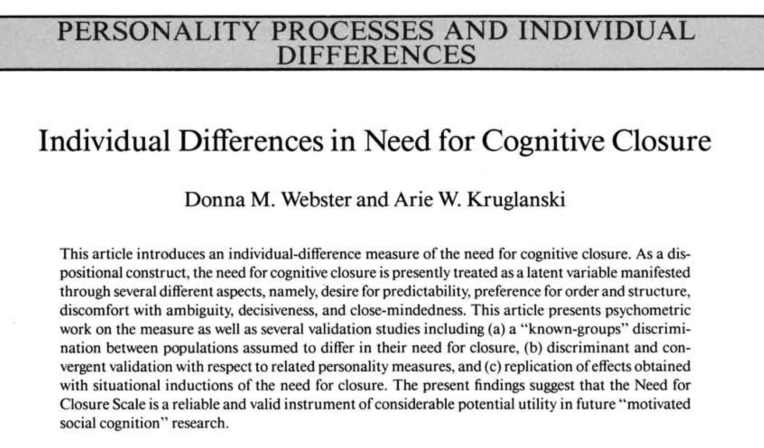 Individual Differences in Need for Cognitive Closure - Webster and Kruglanski (1994)