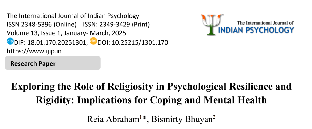 Intrinsic Religiosity in Psychological Resilience - Coping and Mental Health - Reia Abraham, Bismirty Bhuyan (2025)