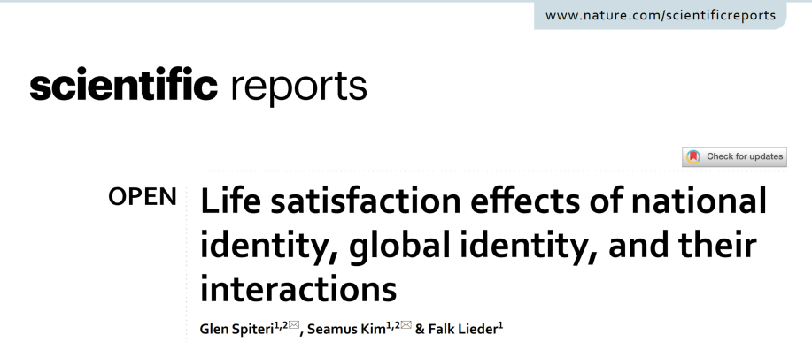 Life satisfaction effects of national identity, global identity and their interation by Glen Spiteri, Seamus Kim and Falk Lieder